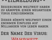 Eilmeldung ++ ReGIERungen weltweit haben zu kämpfen - Der Name Des Virus - WAHRHEIT