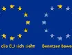 Wie die EU sich sieht vs Benutzerbewertung