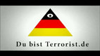 Du bist Terrorist