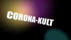 CORONAKULT - CDU! SPD! Gehorcht! - Zu Risiken und Nebenwirkungen fragen Sie Ihren Historiker und Totalitarismusforscher - Gunnar Kaiser