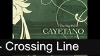 CAYETANO SOUNDSYSTEM - Crossing Line